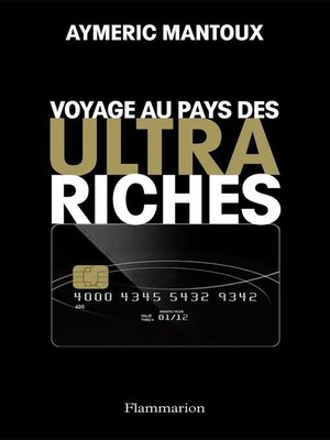 cover image of Voyage au pays des ultra-riches